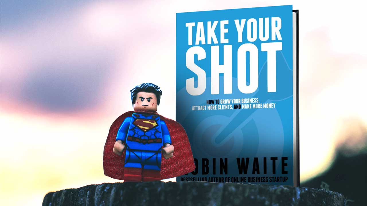 Take Your Shot - Robin Waite